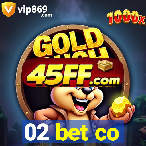 02 bet co